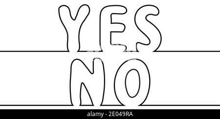 Text word yes to no, one line drawing, vector cartoon letters yes no one line drawing stylus Stock Vector