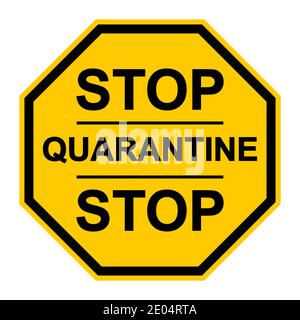 Yellow stop sign quarantine vector page sign warning about the quarantine zone coronavirus COVID, stop the movement of infected people Stock Vector