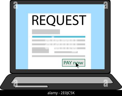 Request payment blank in a notebook screen Stock Vector