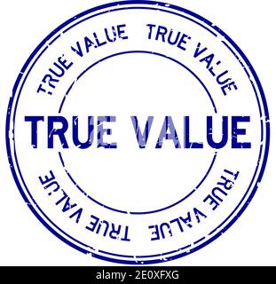 Grunge blue true value word round rubber seal stamp on white background Stock Vector