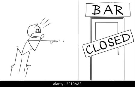 Vector cartoon stick figure illustration of shocked man who just found that his pub or bar is closed. Concept of alcohol addiction. Stock Vector