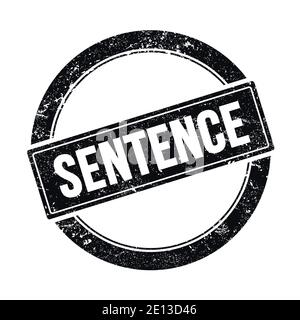 SENTENCE text on black grungy vintage rectangle stamp Stock Photo - Alamy