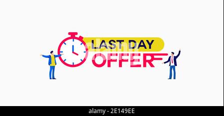Last day offer illustration. Marketing program for attracting customers with discounts and exclusive offers. Stock Vector