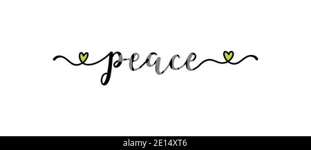 Hand sketched PEACE quote as logo. Lettering for web ad banner, flyer, header, advertisement, poster, label,sticker,announcement Stock Vector