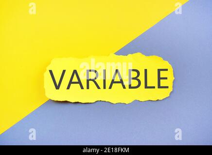Text of VARIABLE on yellow paper. Business concept. Stock Photo