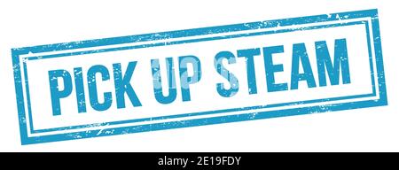 PICK UP STEAM text on blue grungy vintage rectangle stamp. Stock Photo