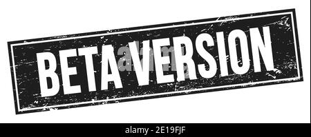 BETA VERSION text on black grungy rectangle stamp sign. Stock Photo