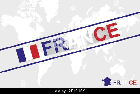 France map flag and text illustration, on world map Stock Vector