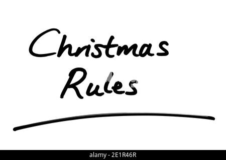 Christmas Rules handwritten on a white background. Stock Photo