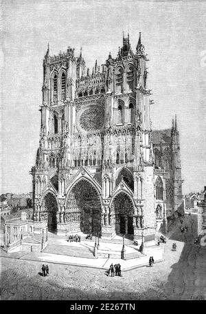 General panoramic view of the cathedral Notre-Dame of Amiens, Picardie. France Europe. Old 19th century engraved illustration image from the book New Universal Geography by Eliseo Reclus 1889 Stock Photo
