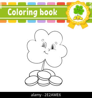 Coloring book for kids. Cheerful character. Clover with coins. Vector illustration. Cute cartoon style. Black contour silhouette. Isolated on white ba Stock Vector