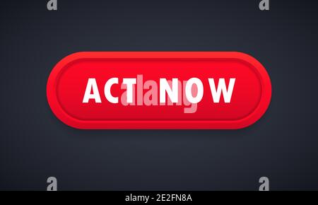 Red act now button on white background. Act now icon. Call business icon. Vector web button. Vector flat cartoon illustration for web sites and banner Stock Vector