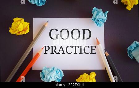 good practice written on white paper. Concept skill - ethic - knowledge - potential Stock Photo
