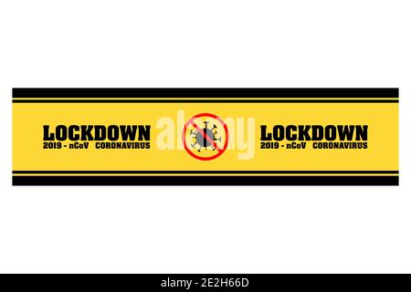 LOCKDOWN, as an effort to prevent the spread of the corona virus,Coronavirus pandemic puts countries on lockdown. Stock Vector