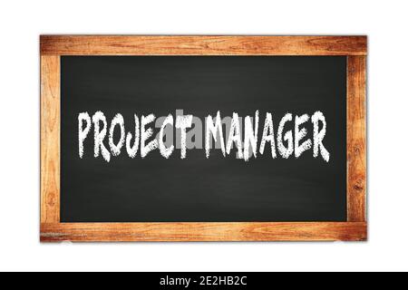 PROJECT  MANAGER text written on black wooden frame school blackboard. Stock Photo