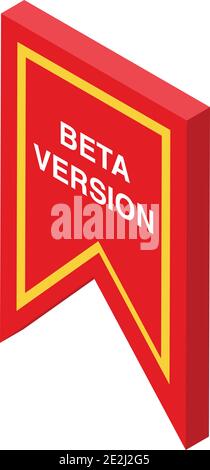 Trial version icon. Isometric of trial version vector icon for web design isolated on white background Stock Vector
