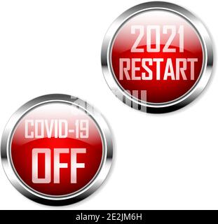 buttons or switches with message restart 2021 and switch off Covid-19, vector illustration Stock Vector