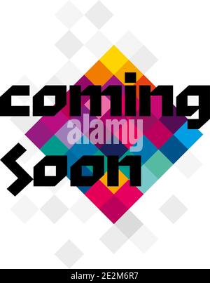 Coming Soon in trendy colorful polygonal design. Eps10 Stock Vector