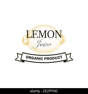 Lemon juice logo with hand drawn element isolated on white background. Vector illustration in vintage style Stock Vector