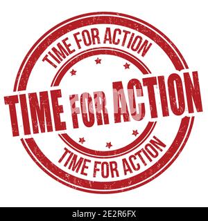 Time for action grunge rubber stamp on white background, vector illustration Stock Vector