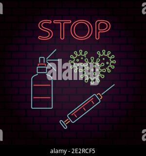 Bright neon illustration of coronavirus, syringe, antiseptic and word stop Stock Vector