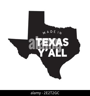 Made in texas Y'all written on the state of texas Stock Vector