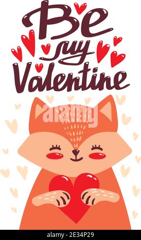 Cute red fox stands and holds heart. Vector illustration in scandinavian style with text - Be My Valentine. Stock Vector