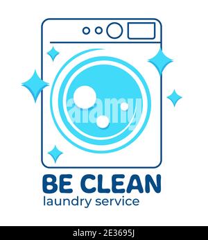 Be clean laundry service, washing machine label Stock Vector