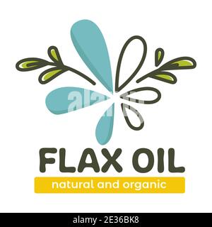 Flax oil natural and organic product for eating Stock Vector