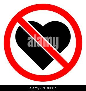 Love is prohibited. Stop or ban red round sign with heart icon. Vector ...