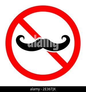 Mustache ban icon. Mustache are prohibited. Stop or ban red round sign with mustache icon. Vector illustration. Forbidden sign. Stock Vector