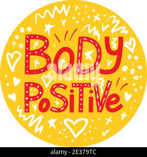 Body positive lettering. Hand drawn typography poster. Love your body Stock Vector