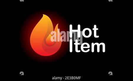 hot item icon. hot sale. hot product. simple flat style text inside flame fire vector illustration Stock Vector