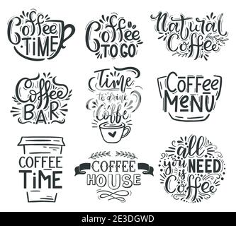 Coffee lettering. Cafe or restaurant coffee quotes, hot tasty beverage hand drawn lettering emblems. Coffee time lettering quotes vector illustration Stock Vector