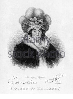 Caroline of Brunswick, 1768 – 1821, was Queen of the United Kingdom and Hanover as the wife of King George IV from 29 January 1820 until her death in 1821. She was the Princess of Wales from 1795 to 1820. Stock Photo