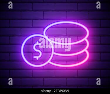 Neon glowing icon of stack of coins isolated on brick wall background. Money, wealth or good luck concept in night signboard style. Vector 10 EPS illu Stock Vector