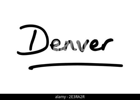 Denver- the capital city of the state of Colorado, in the United States of America. Stock Photo