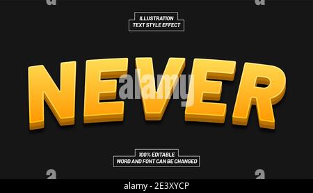 Never Text Style Effect Stock Vector