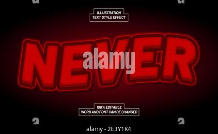 Never Red Light Text Style Effect Stock Vector
