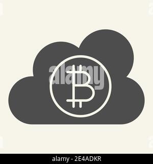 Cloud with bitcoin solid icon. Crypto coin on cloud vector illustration isolated on white. Cryptocurrency mining service glyph style design, designed Stock Vector