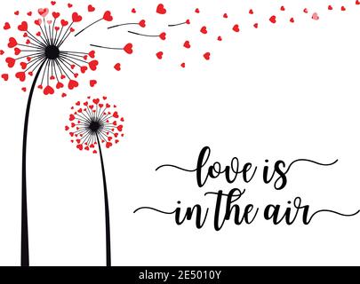 Dandelion flower with flying red hearts, love is in the air, vector illustration for cards, art prints, wall art Stock Vector