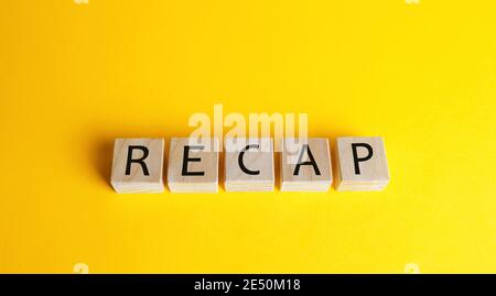 Wooden blocks with the word Recap. A document presenting your skills and achievements. Getting a new job position. Business concept. Resume. Interview Stock Photo