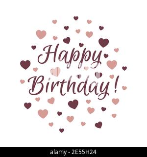 Happy birthday lettering with hearts. Birthday card design with text, Euphoria Script font. Stock Vector