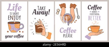 Coffee cups and quotes. Poster for cafe, restaurant and shop. Take away cup. Female hand holding mug and typography, vector decorative print Stock Vector