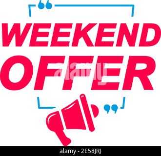 Weekend Offer labels. Speech bubbles with megaphone icon. Advertising and marketing sticker. Stock Vector