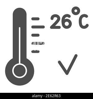 Keep healthy air temperature at home in coronavirus pandemic solid icon, covid-19 concept, thermometer with 26 degrees sign on white background, glass Stock Vector