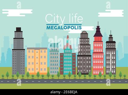city life megalopolis lettering in cityscape scene with skyscrapers vector illustration design Stock Vector