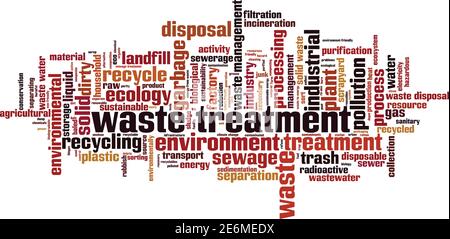 Waste treatment word cloud concept. Collage made of words about waste treatment. Vector illustration Stock Vector