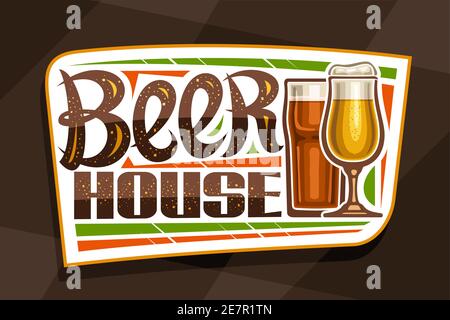Vector logo for Beer House, white decorative sign board with illustration of full beer glass with foam and dark highball, unique brush lettering for w Stock Vector