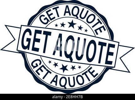 get a quote. stamp on a white background Stock Vector